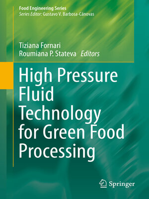 cover image of High Pressure Fluid Technology for Green Food Processing